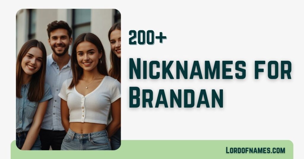 Nicknames for Brandan
