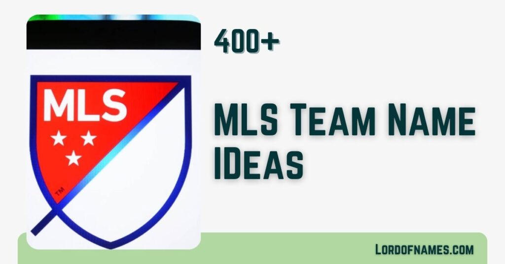MLS Team Names