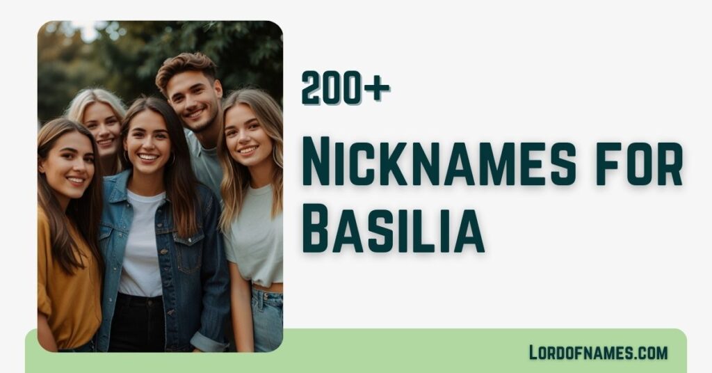 Nicknames for Basilia