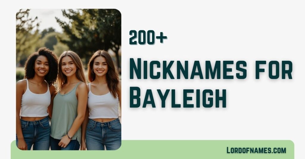 Nicknames for Bayleigh