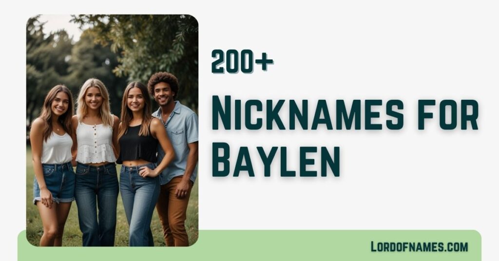 Nicknames for Baylen