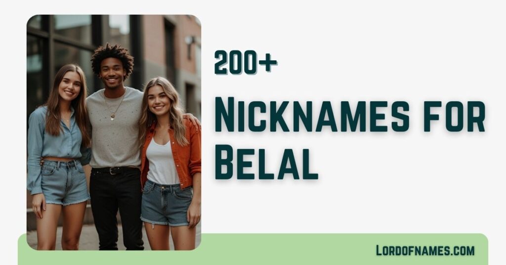 Nicknames for Belal