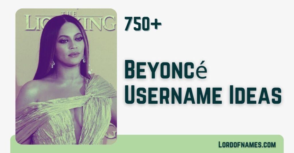 Beyonce Usernames