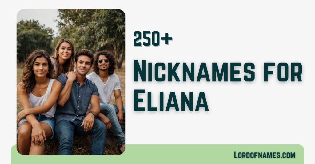 Nicknames for Eliana