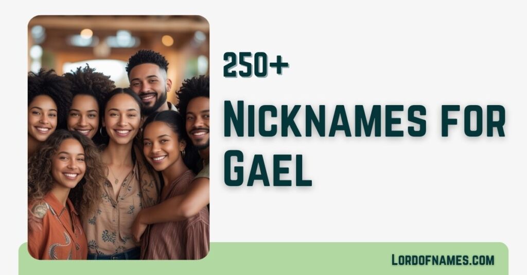 Nicknames for Gael