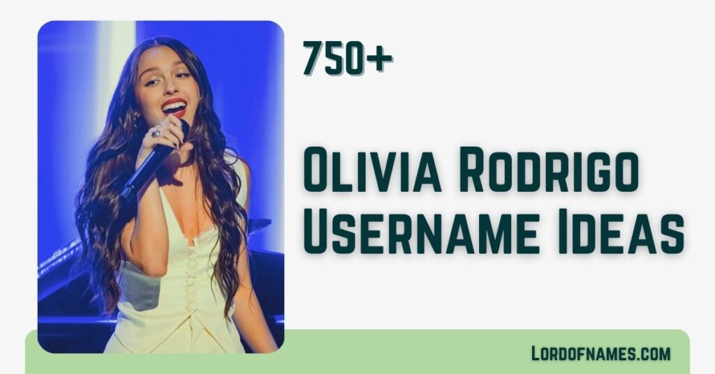 Olivia Rodrigo Usernames